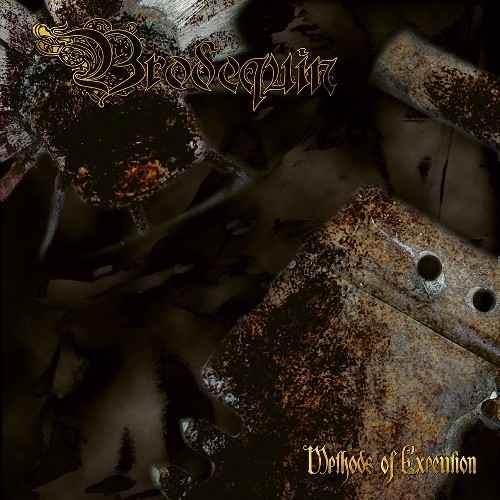 BRODEQUIN - Methods of Execution Re-Release DIGI